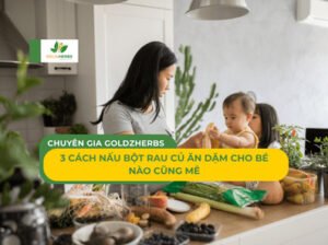 bot-rau-cu-cho-be-an-dam