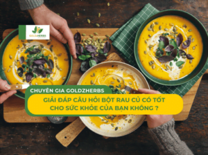 bot-rau-cu-co-tot-khong