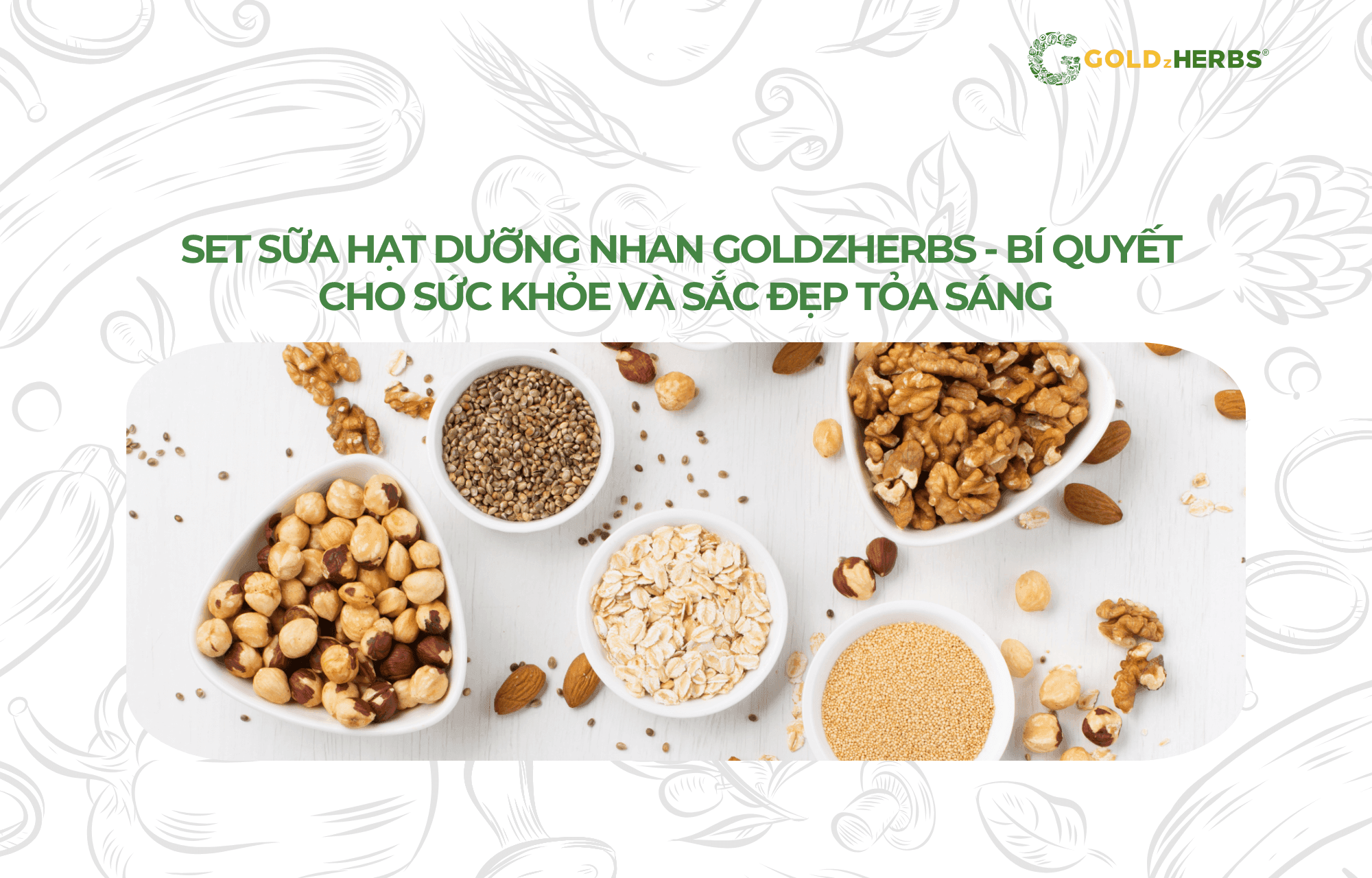 set-sua-duong-nhan-goldzherbs (3)