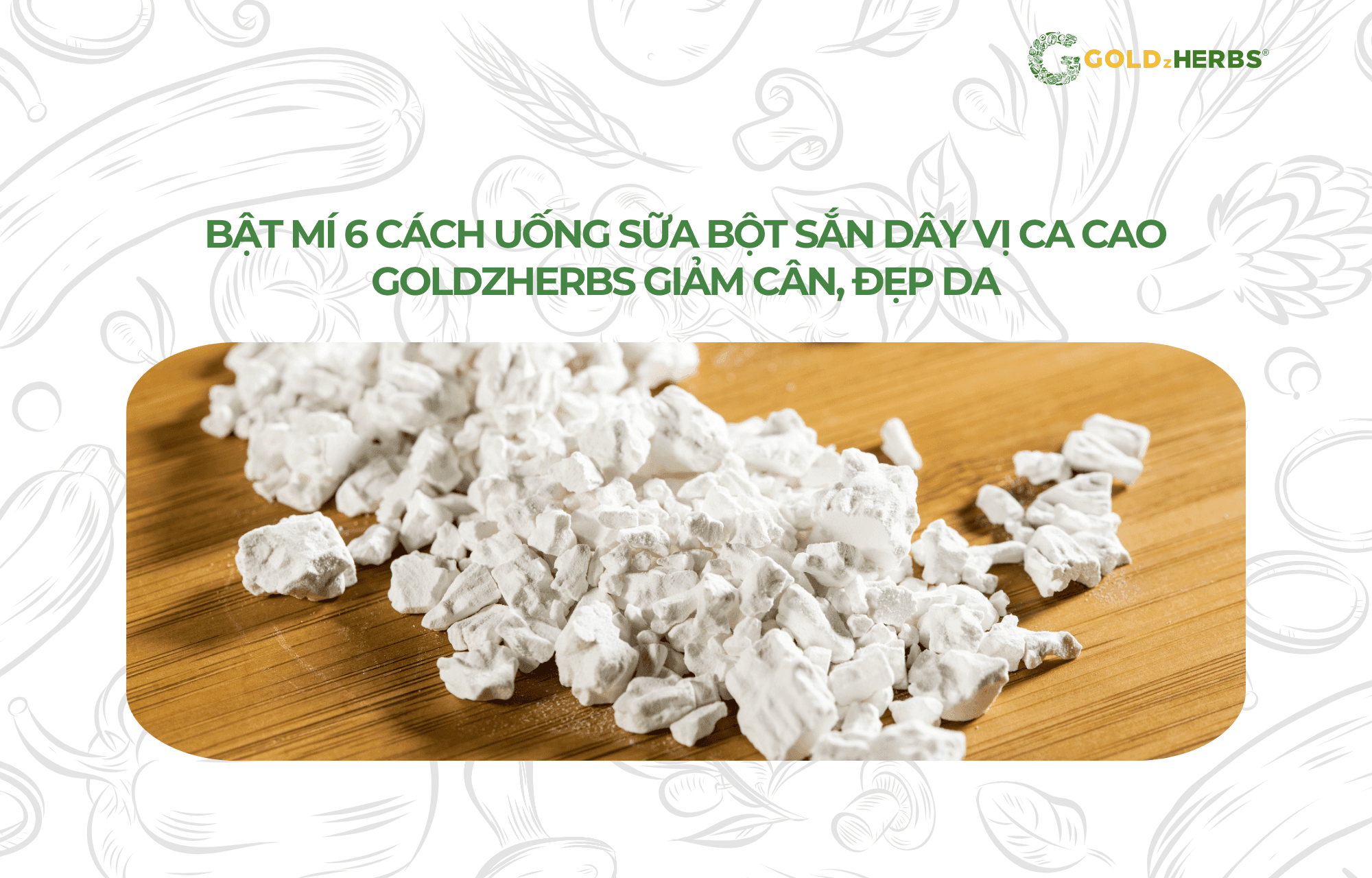 sua-bot-san-day-vi-ca-cacao-goldzherbs (2)