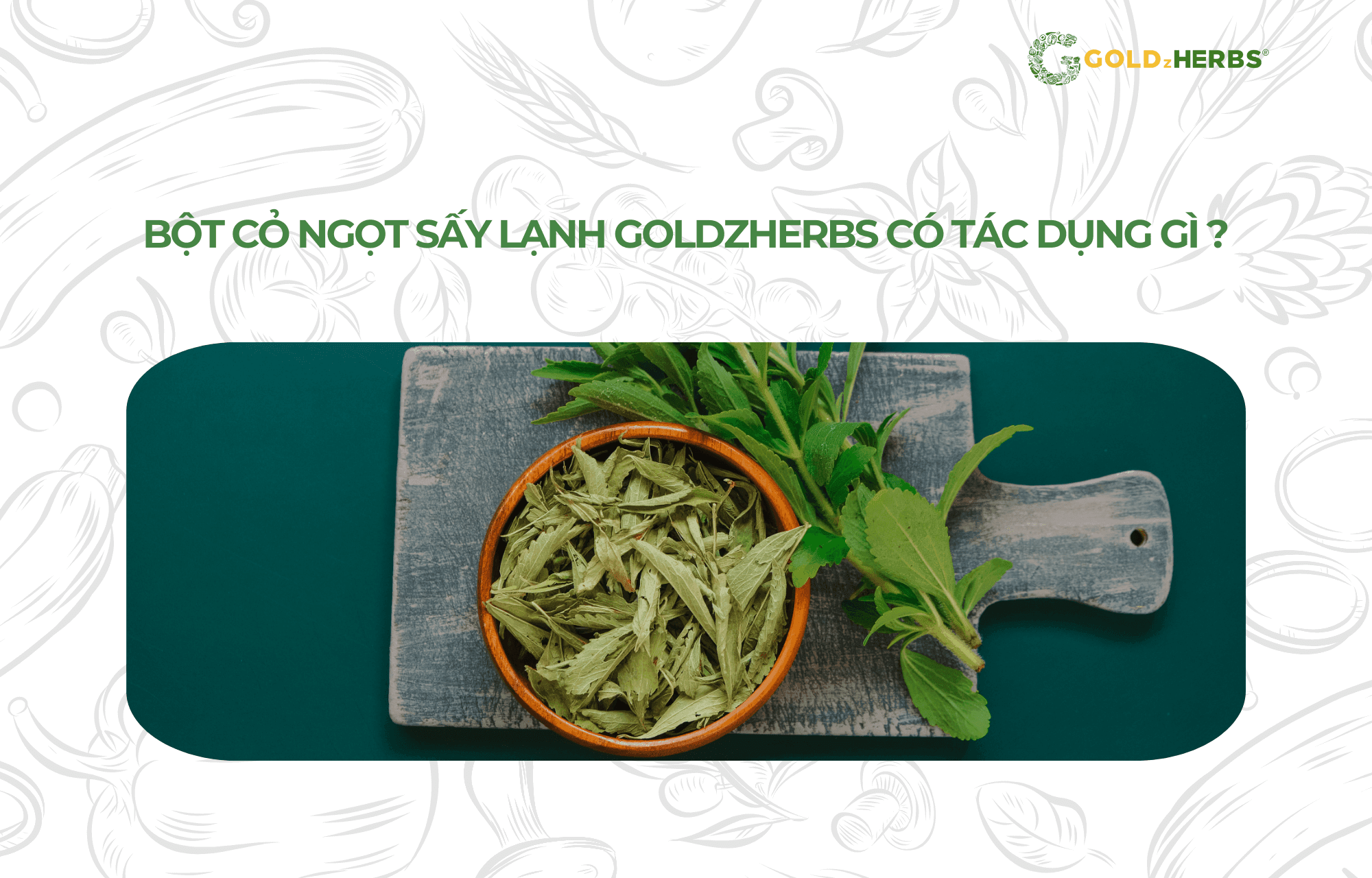 bot-co-ngot-Goldzherbs (4)